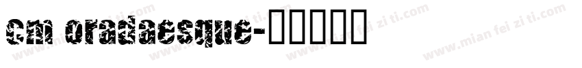 cm oradaesque字体转换